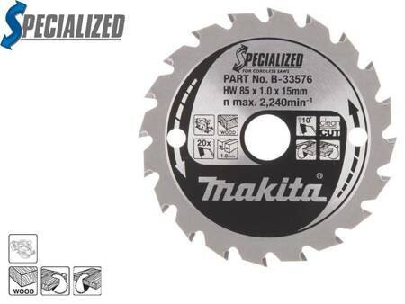 MAKITA PIŁA TARCZOWA   85x15x20z SPECJALIZED DREWNO