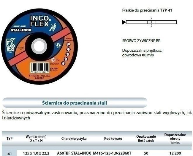 TARCZA DO METALU INCOFLEX  125 x 1,0 x 22,2mm STAL + INOX